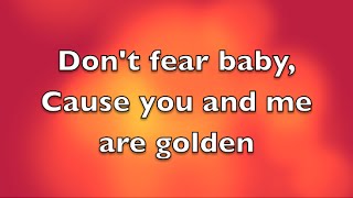 Travie McCoy ft Sia - Golden lyrics (clean)