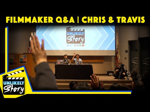 Student Q&A w/ Filmmakers Chris Lofing & Travis Cluff (Pt. 1) | Unlikely Story #11