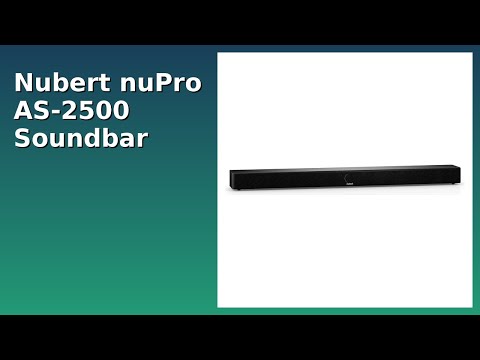 BEWERTUNG (2025): Nubert nuPro AS-2500 Soundbar. WESENTLICHE Einzelheiten