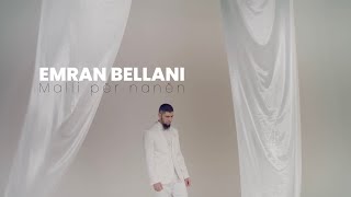 Emran Bellani - Malli Për Nanën