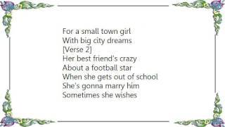 Claudia Church - Small Town Girl Lyrics