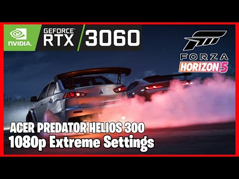 Forza Horizon 5 On acer predator Helios 300 | i7-10750H | RTX 3060 | whutdaflash