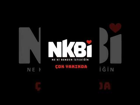 N.K.B.İ. - Teaser