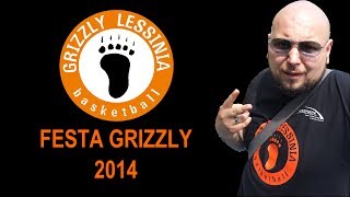 preview picture of video 'Festa Grizzly 2014'