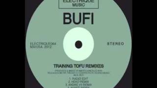 Bufi - Training Tofu (Avanti Terrier Mix) (Electrique Music)