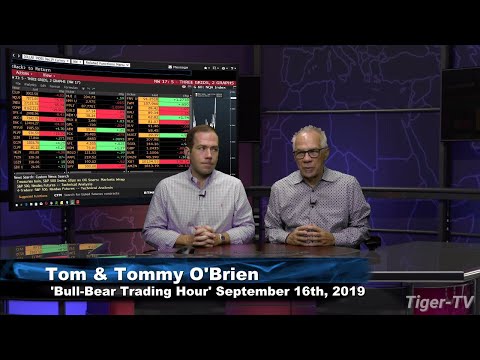 September 16th, 2019 - Bull-Bear Trading Hour on TFNN