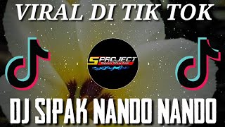 Download lagu DJ SIPAK NANDO NANDO MEYDEN || SLOW BASS || BY 5 PROJECT mp3