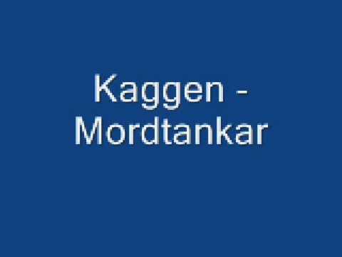 Kaggen - Mordtankar