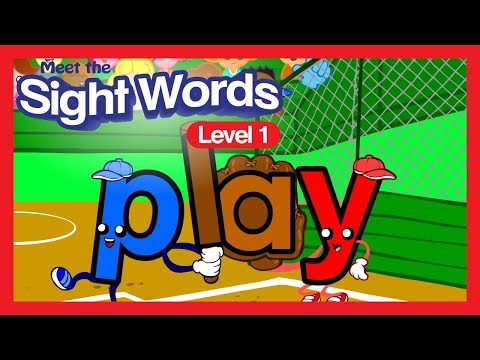 Meet the Sight Words Level 1 - "plαy"