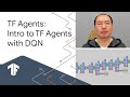 Introduction to TF Agents and Deep Q Learning (Reinforcement learning with TensorFlow Agents)