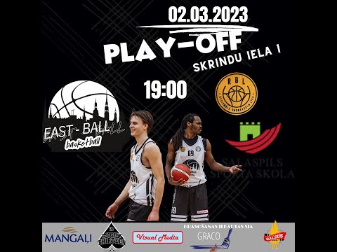 RBL play-off, 1/4 fināls, 2.spēle: East-Ball - Salaspils  (tiešraide)