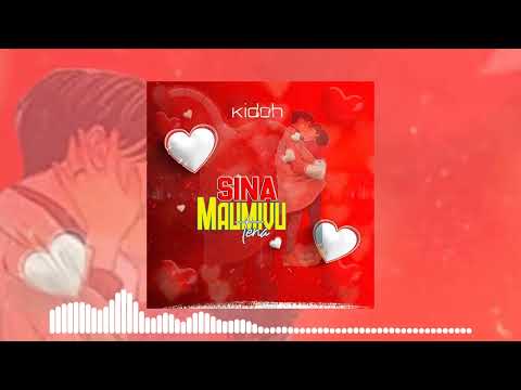 kidoh ---sina maumivutena (official audio)