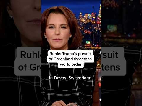 Ruhle: Trump's pursuit of Greenland threatens world order
