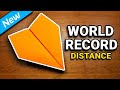 How To Make The WORLD RECORD PAPER AIRPLANE for Distance