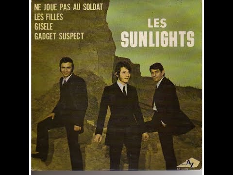 Les Sunlights   Ne joue pas au soldat         1967