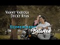 VANNY VABIOLA DECKY RYAN SOMEWHERE BETWEEN COVER