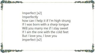 Veruca Salt - Imperfectly Lyrics