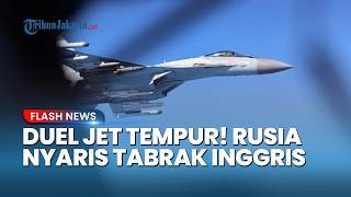 Detik-detik Mencekam! Jet Rusia Nyaris Tabrak Pesawat Mata-mata Inggris, RAF Hampir Celaka