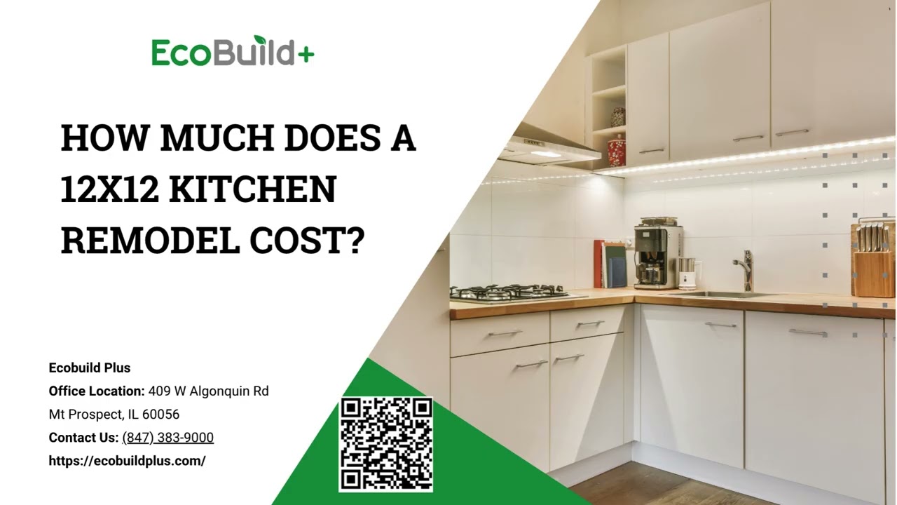 How Much Does a 12x12 Kitchen Remodel Cost 2025 | EcoBuild Plus