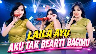 Download lagu Laila Ayu – Aku Tak Berarti Bagimu | Dangdut Koplo Terbaru 2026 🔥 Bikin Hati Terbawa Perasaan! mp3