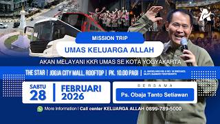 Download lagu KKR UMAS Gereja Keluarga Allah Yogyakarta | Ps. Obaja Tanto Setiawan | 28 Februari 2026 mp3