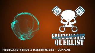 PEGBOARD NERDS X MISTERWIVES - COFFINS