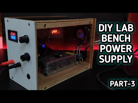 DIY Lab Bench Power Supply Part-3
