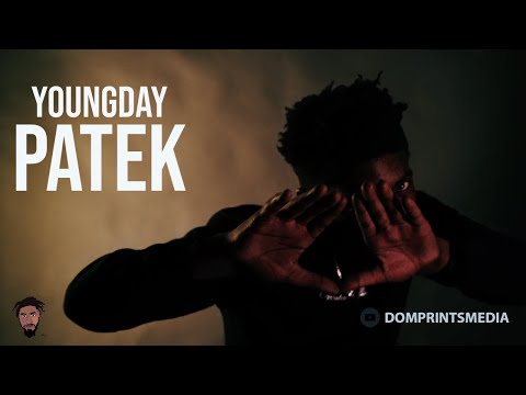 YoungDay "OFFICIAL VIDEO" PATEK
