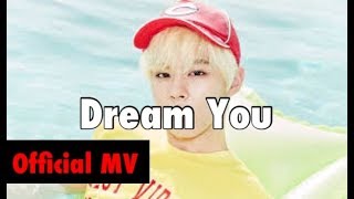 [MV] UP10TION(업텐션) _ "Dream You"For "Wooshin"