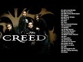 Creed Greatest Hits Full Album The Best Of Creed Playlist 2020
