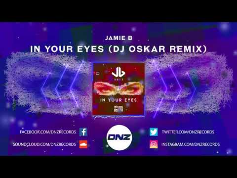 DNZ401 // JAMIE B - IN YOUR EYES DJ OSKAR REMIX (Official Video DNZ Records)