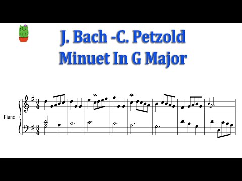 Minuet In G Major, by J. Bach or C. Petzold