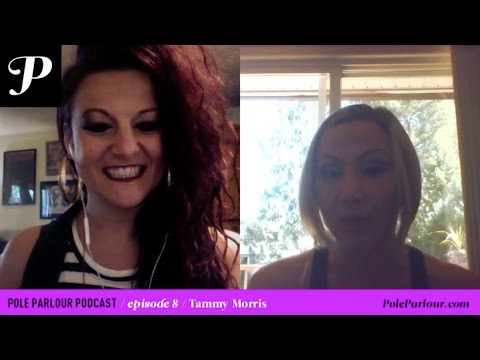 Pole Parlour Pole Dance Podcast :: #8 :: Tammy Morris