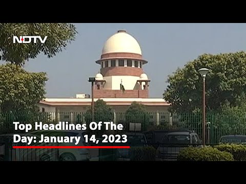 Top Headlines Of The Day: January 14, 2023
