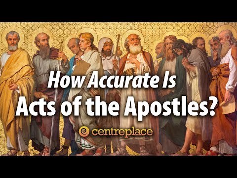 How Accurate Is Acts of the Apostles?
