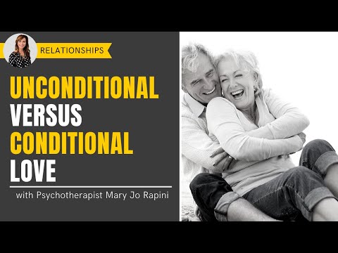 Unconditional VS Conditional Love