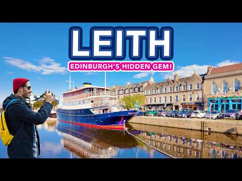 LEITH - Tour of Edinburgh's amazing hidden gem! - Leith, Edinburgh, Scotland