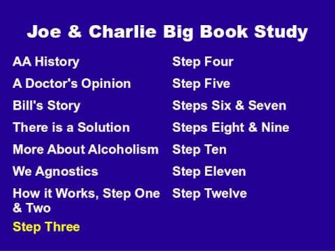 Joe & Charlie Big Book Study Part 8 of 15 - Step Three