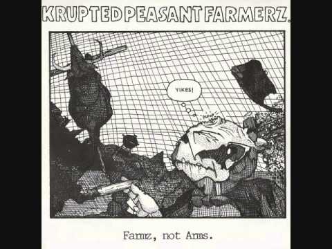 krupted peasant farmerz - farmz, not arms 7"