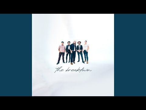 The Breakdown