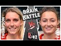 BRAIN BATTLE #2 - Kimberly Thompson vs Marijn Veen