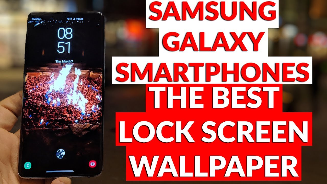 Samsung Galaxy Smartphones - Download The Best Lock Screen Wallpaper Galaxy S10 Note 9 Galaxy S9