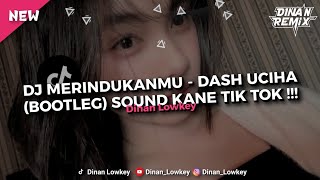 Download lagu DJ MERINDUKANMU - Dash Uciha (BOOTLEG) KAU CIPTAKAN LAGU INDAH SOUND KANE TIK TOK !!! mp3 Download lagu DJ MERINDUKANMU - Dash Uciha (BOOTLEG) KAU CIPTAKAN LAGU INDAH SOUND KANE TIK TOK !!! mp3