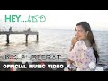 Hey เธอ INK SUREERAT Official MV Prod By YUKI