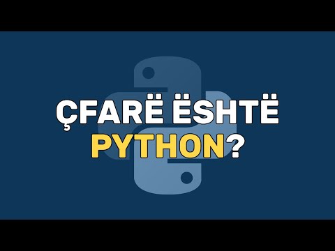Çfarë është Python? | Njohja me Python | Python | Programim | Informatikë