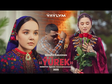 Zuleyha Kakayewa - Yurek (official clip ) 2025. Reźissýor: Isgender Annamuhammedow #zuleyha #clip 