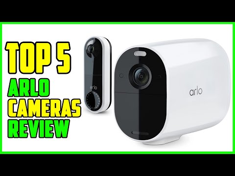TOP 5 Best Arlo Cameras Review 2026