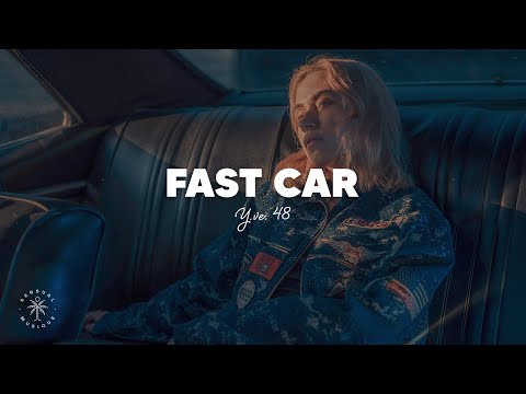 Y.V.E. 48 - Fast Car (Lyrics)