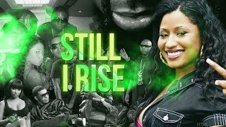 Nicki Minaj - Rise To Fame : Still I Rise (Ep.4)