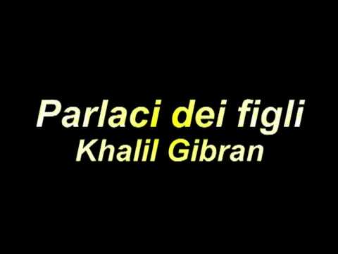 Arnoldo Foà - Parlaci dei Figli - Khalil Gibran (Poesie e Messaggi di Saggezza)